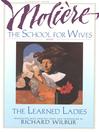 The School for Wives and The Learned Ladies (eBook)